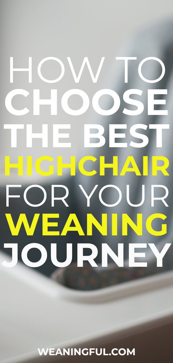 How to choose the best highchair for baby led weaning? This post tells you what you need to know and pay attention to if you want to buy a safe, durable and easy to store baby highchair.