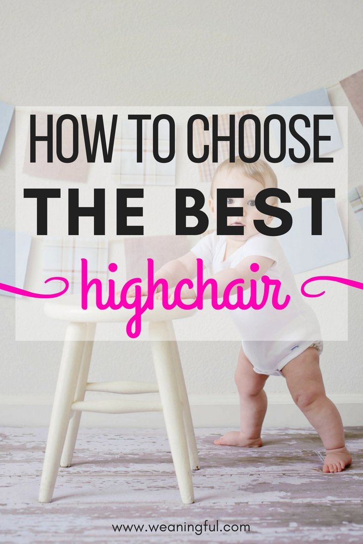 Starting solids with your baby or doing baby led weaning for a while and looking for the best highchair on the market? Find out what you should look for in a good highchair for babies doing baby led weaning - first foods and finger foods