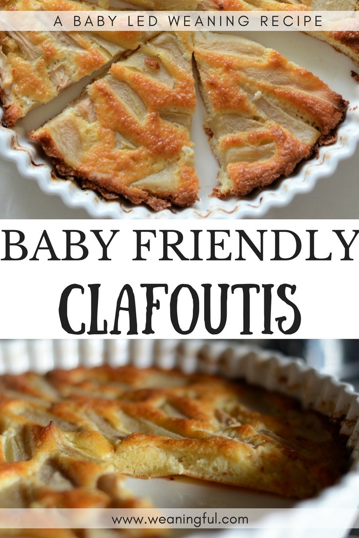 I have tried this clafoutis recipe for babies who are starting solids and it's great! Baby can pick it up as finger food and it's great first food for babies with no teeth too! Not to mention it's baby led weaning friendly and has no added sugar.