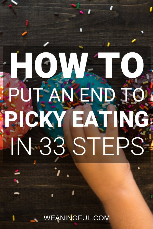 Find out how to end picky eating following these powerful steps. No more looking for picky eater baby led weaning recipes!
